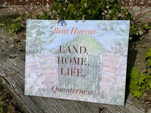 Load image into Gallery viewer, NEW &#39;Land. Home. Life. Quanterness&#39; hardback book
